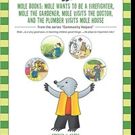 Armaan J. Sarna Pens 'Mole Books: Mole Wants to be a Firefighter, Mole the Gardener…