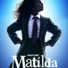 The Royal Shakespeare Company's Production of MATILDA THE MUSICAL to Play Adelaide