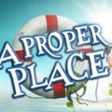 A PROPER PLACE by Broadway's Leslie Becker Gets World Premiere Production