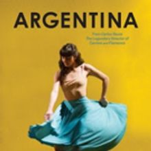 First Run Features to Present Carlos Saura's Documentary Film ARGENTINA at Lincoln…