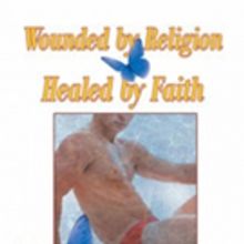 M. D. Anderson and Nick Hanson Launch 'Wounded by Religion Healed by Faith'