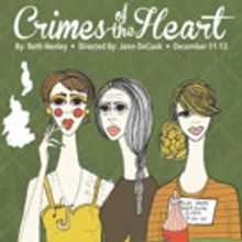 Red House Arts Center to Continue 2015-16 LAB Series with CRIMES OF THE HEART, 12/11-