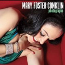 BWW Review: Veteran Jazz Vocalist Mary Foster Conklin's New CD PHOTOGRAPHS Offers Her