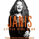 Columbia/Legacy Recordings to Release Original Motion Picture Soundtrack to JANIS…