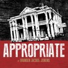 Actor's Express to Stage Atlanta Premiere of APPROPRIATE This Fall