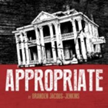 Actor's Express to Stage Atlanta Premiere of APPROPRIATE This Fall