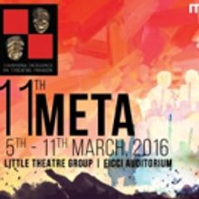 The 11th Annual Mahindra Excellence in Theatre Awards (META) Begins
