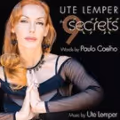 Ute Lemper's collab. w/ Paulo Coelho 'The 9 Secrets' Out Today