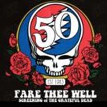 FARE THEE WELL - Grateful Dead Screening Set for Tonight at Boulder Theater