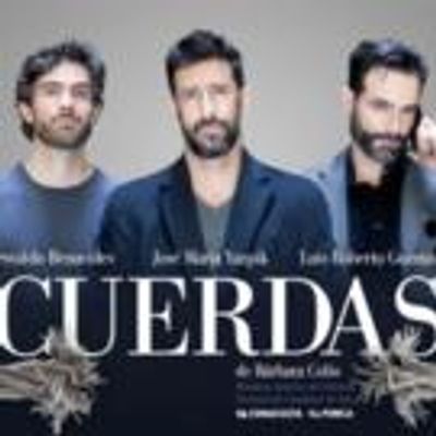 Demostrando el equilibrio del buen Teatro: CUERDAS