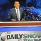 THE DAILY SHOW WITH TREVOR NOAH to Air Live During National Conventions