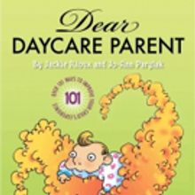 DEAR DAYCARE PARENT is Released