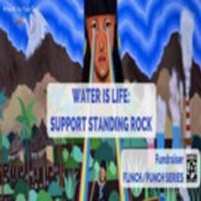 Annex Theatre to Host Multidisciplinary Fundraising Event WATER IS LIFE to Benefit St