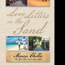 Marcia Chellis Pens LOVE LETTERS IN THE LAND
