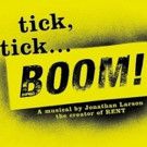 KWP Productions Presents Jonathan Larson's TICK, TICK… BOOM!