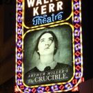 Up on the Marquee: THE CRUCIBLE