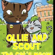 Katherine M. Gardner Releases OLLIE AND SCOUT: THE CAT'S MEOW
