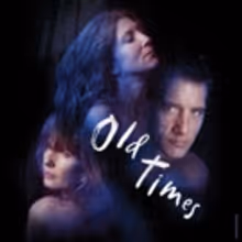 From the Artistic Director: Old Times