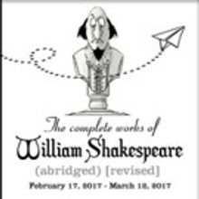 SecondStory Repertory Presents COMPLETE WORKS OF WILLIAM SHAKESPEARE (abridged)