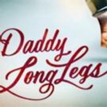 DADDY LONG LEGS Will Now Play Open-Ended Run Off-Broadway