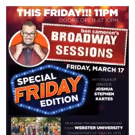 WebCo Grads to Visit BROADWAY SESSIONS in Special Friday Edition