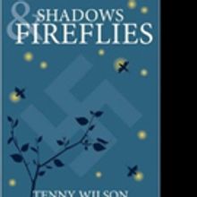 SHADOWS FIREFLIES Shares Man's Coming-of-Age Post WW2