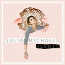 Julia Michaels Debuts Music Video for New Single 'Issues'