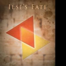 David Solmitz Pens ILSE'S FATE