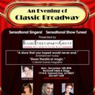 AN EVENING OF CLASSIC BROADWAY to Play Final Show 12/14 at Rockwell Table & Stage