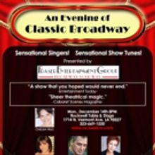 AN EVENING OF CLASSIC BROADWAY to Play Final Show 12/14 at Rockwell Table & Stage