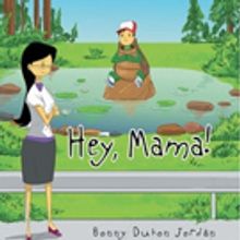 Bonny Duhon Jordan Releases HEY, MAMA!