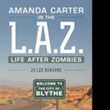 Jo Lee Auburne Pens 'Amanda Carter in the L.A.Z., Life After Zombies'