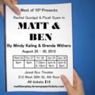 West of 10th to Present Mindy Kaling and Brenda Withers' MATT & BEN