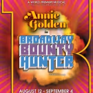 ORANGE IS THE NEW BLACK's Annie Golden Leads Joe Iconis' BROADWAY BOUNTY HUNTER…