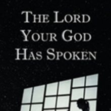 Sandra Gauna Pens 'The Lord Your God has Spoken'