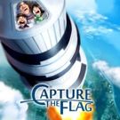 CAPTURE THE FLAG Comes to Digital HD, On Demand, DVD on March 1