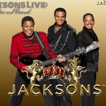 The Jacksons, Featuring Tito Jackie and Marlon to Perform at Four Winds New Buffalo…