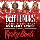It's the Land of Lola! Four Lolas Will Headline TDF HONORS KINKY BOOTS Fundraiser