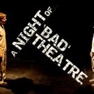 Random Access Theatre to Present NIGHT OF 'BAD' THEATRE Benefit at Joe's Pub
