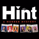 Deathbird to Present HINT: A MURDER MYSTERY at Upright Citizens Brigade Theatre