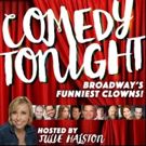 BWW Review: An Uneven COMEDY TONIGHT Presenting 'Broadway's Funniest Clowns' Offers…