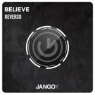 Keyboardist/Composer Reverso Returns to Jango X with 'Believe'