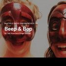 Tut'Zanni Theatre Company to Premiere BEEP & BOP at San Francisco Fringe