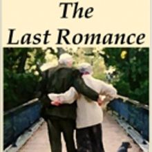 Windham Theatre Guild to Stage THE LAST ROMANCE This February