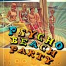 PSYCHO BEACH PARTY to Play Long Beach Playhouse Studio Theatre
