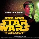 ONE-MAN STAR WARS TRILOGY Coming to Broadway Playhouse at Water Tower Place