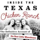 VIDEO: 'Inside the Texas Chicken Ranch' Explores THE BEST LITTLE WHOREHOUSE's…
