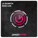 Michael Clark Announces 'La Burrita' on Jango Music