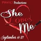 Panic! Productions to Stage SHE LOVES ME, 9/11-27
