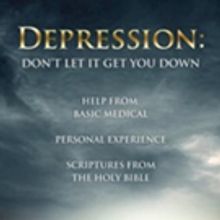 'Depression: Don't Let It Get You Down' is Released